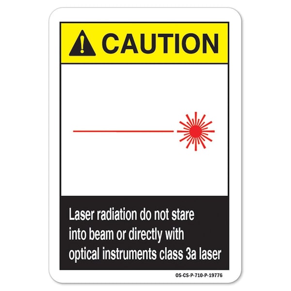 OSHA, Laser Radiation Do Not Stare Into Beam, 18in X 12in Rigid Plastic, OS-CS-P-1218-L-19776